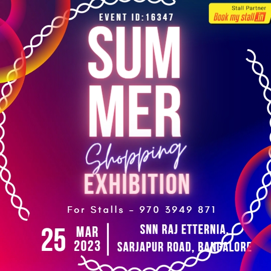 Summer Shopping Exhibition Bangalore