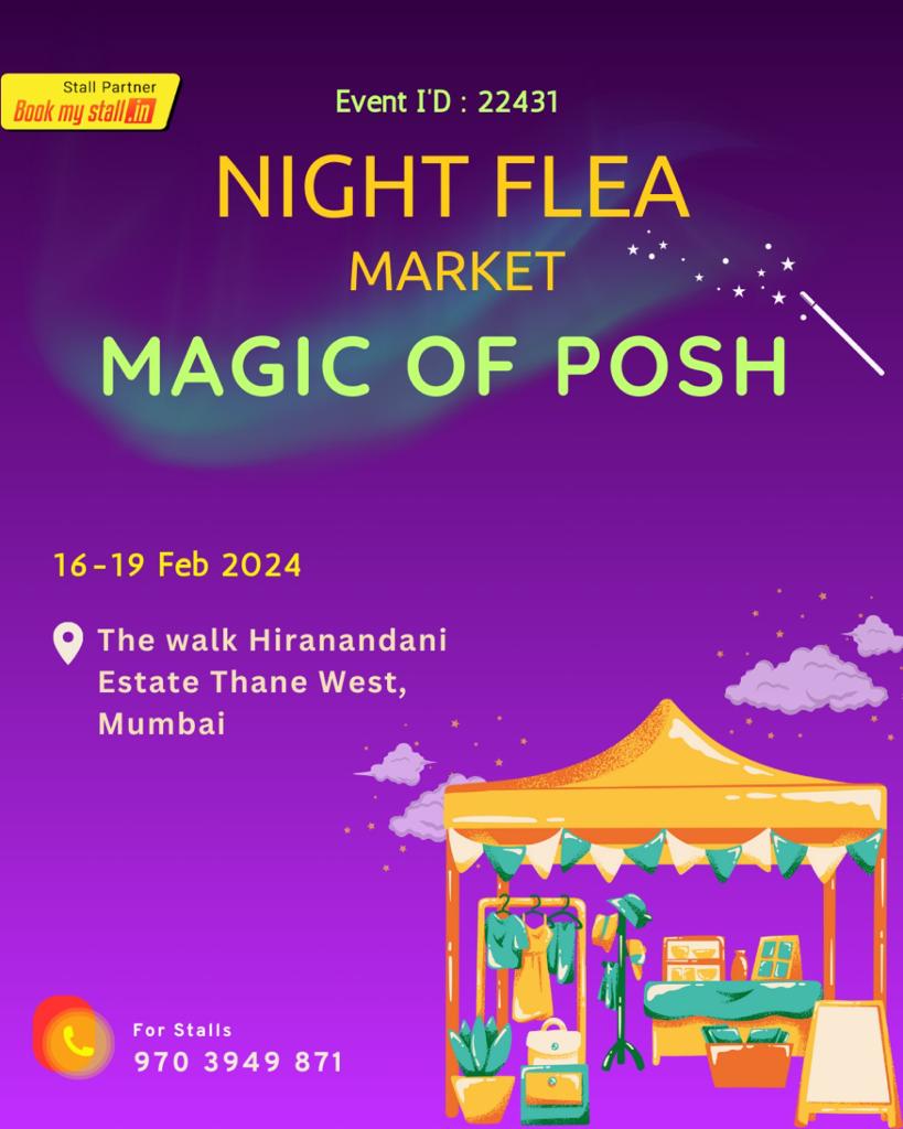 Night Flea Market -  Magic of Posh - Mumbai